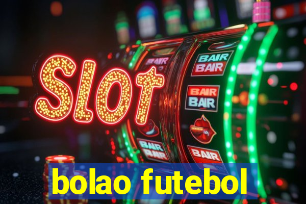 bolao futebol